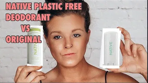 NATIVE PLASTIC FREE DEODORANT VS NATIVE ORIGINAL NATURAL DEODORANT